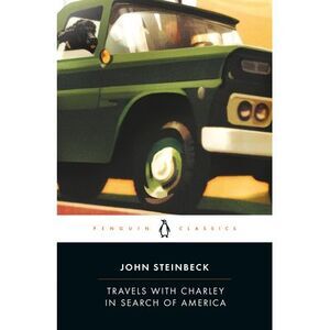 Travels with Charley in Search of America -- John Steinbeck